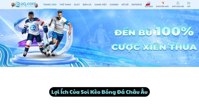 Lợi Ích Của Soi Kèo Bóng Đá Châu Âu