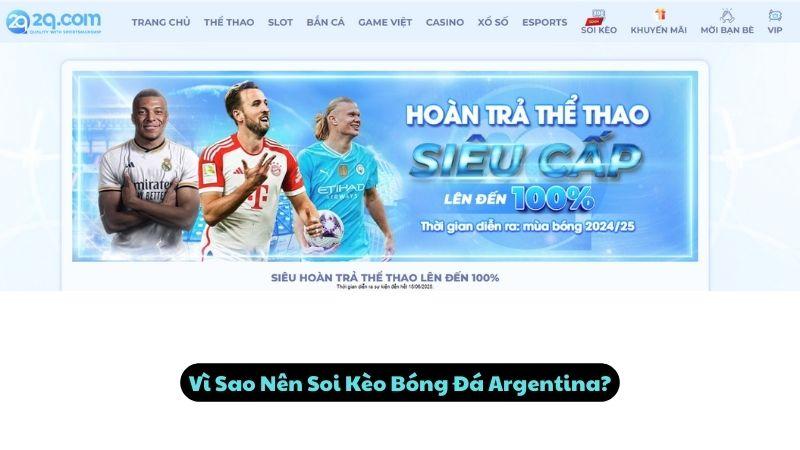 Vì Sao Nên Soi Kèo Bóng Đá Argentina?