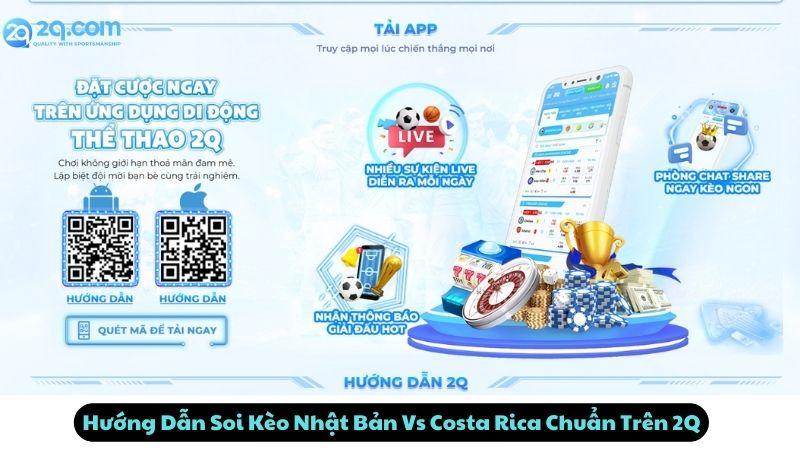 Hướng Dẫn Soi Kèo Nhật Bản Vs Costa Rica Chuẩn Trên 2Q