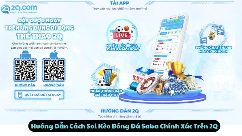 Hướng Dẫn Cách Soi Kèo Bóng Đá Saba Chính Xác Trên 2Q