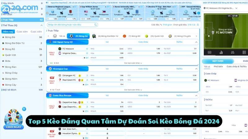 Top 5 Kèo Đáng Quan Tâm Dự Đoán Soi Kèo Bóng Đá 2024